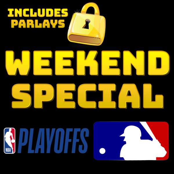 Weekend Special (Saturday-Monday). This includes all max bets and whales! (all picks)