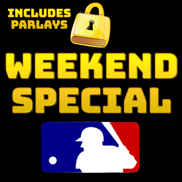 Weekend Special (Saturday-Monday). This includes all max bets and parlays! (all picks)